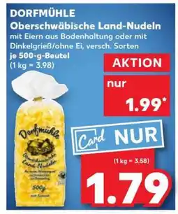 Kaufland Dorfmühle Oberschwäbische Land Nudeln Angebot