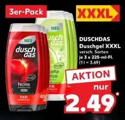 Kaufland Duschdas Duschgel XXXL Angebot