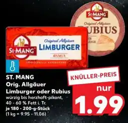 Kaufland ST. MANG Orig. Allgäuer Limburger oder Rubius Angebot