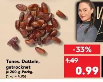 Kaufland Tunes. Datteln, getrocknet Angebot