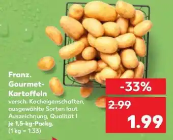 Kaufland Franz. Gourmet- Kartoffeln Angebot