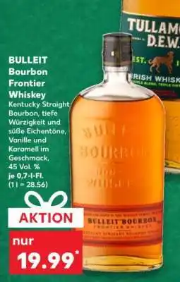 Kaufland BULLEIT Bourbon Frontier Whiskey Angebot