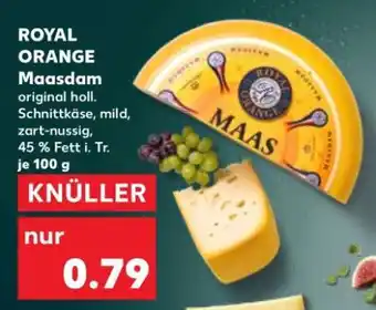 Kaufland ROYAL ORANGE Maasdam Angebot