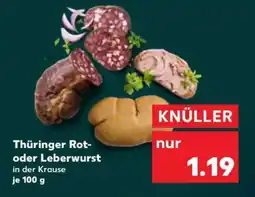 Kaufland Thüringer Rot- oder Leberwurst Angebot