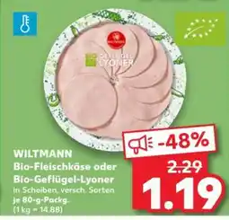 Kaufland WILTMANN Bio-Fleischkäse oder Bio-Geflügel-Lyoner Angebot