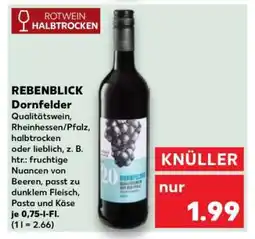 Kaufland REBENBLICK Dornfelder Angebot