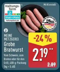 Aldi Nord MEINE METZGEREI Grobe Bratwurst Angebot