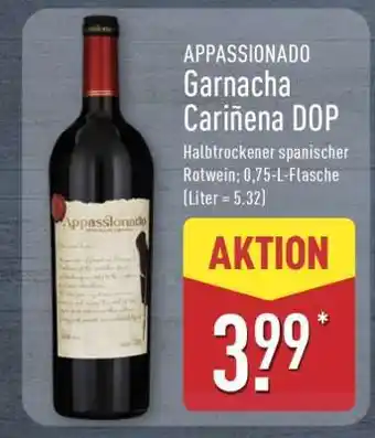 Aldi Nord APPASSIONADO Garnacha Cariñena DOP Angebot