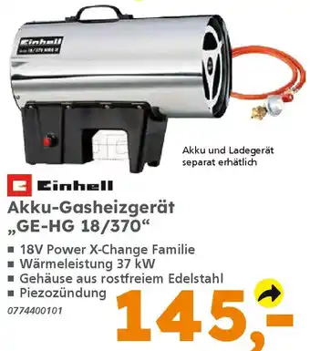 Globus Baumarkt Einhell Akku-Gasheizgerät „GE-HG 18/370" Angebot