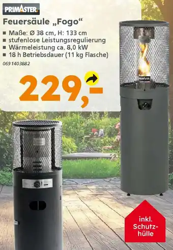 Globus Baumarkt PRIMASTER Feuersäule,,Fogo" Angebot