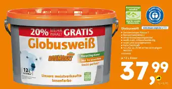 Globus Baumarkt BAUMARKT Globusweiß Angebot