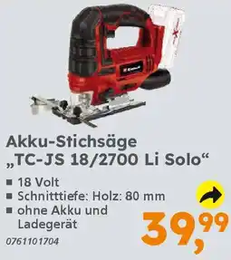 Globus Baumarkt Einhell Akku-Stichsäge „TC-JS 18/2700 Li Solo" Angebot