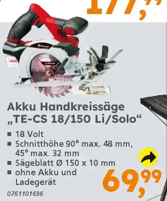Globus Baumarkt Einhell Akku Handkreissäge „TE-CS 18/150 Li/Solo" Angebot
