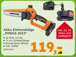 Globus Baumarkt PRIMASTER Akku Einhandsäge ,,PMEKS 2015" Angebot
