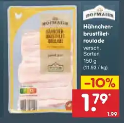 Netto Marken-Discount Hofmaier Hähnchenbrustfiletroulade Angebot