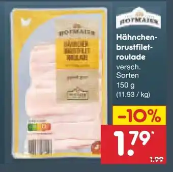 Netto Marken-Discount Hofmaier Hähnchenbrustfiletroulade Angebot