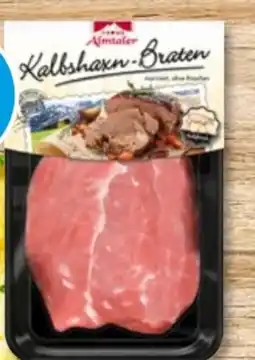 PENNY Almtaler Kalbshaxn-Braten Angebot