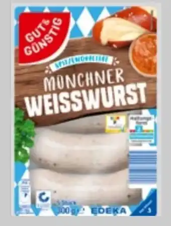 Edeka Xpress Gut & Günstig Münchner Weisswurst Angebot