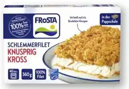 Scheck-in-Center Frosta Schlemmerfilet Knusprig Kross Angebot
