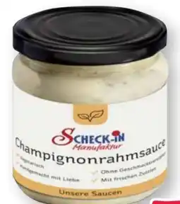 Scheck-in-Center Scheck-in Manufaktur Champignonrahmsauce Angebot
