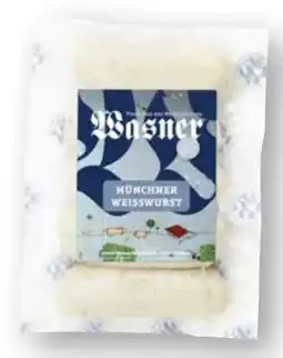Scheck-in-Center Wasner Münchner Weißwurst Angebot