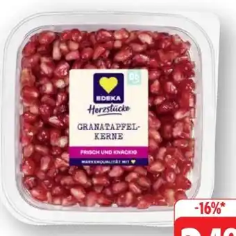 Edeka Edeka Herzstücke Granatapfelkerne Angebot