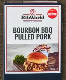 REWE Rib World Bourbon BBQ Pulled Pork Angebot