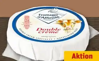 REWE Center Fromager d’Affinois Weichkäse Double Creme Angebot