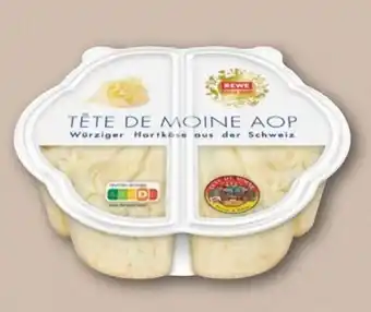 REWE Rewe Feine Welt Tete de Moine Angebot