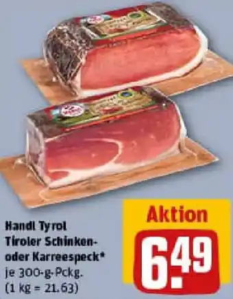 REWE Handl Tyrol Tiroler Schinken oder Karreespeck Angebot