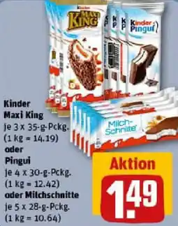 REWE Kinder Maxi King oder Pingui oder Milchschnitte Angebot