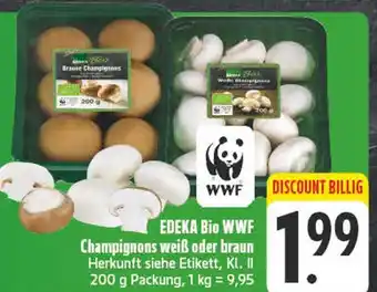 Edeka Edeka bio wwf champignons weiß Angebot