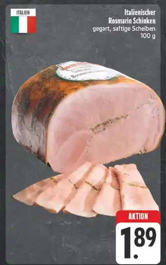 Edeka Italienischer rosmarin schinken Angebot