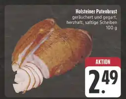 Edeka Holsteiner putenbrust Angebot