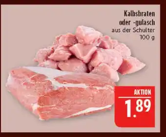 Marktkauf Kalbsbraten Angebot