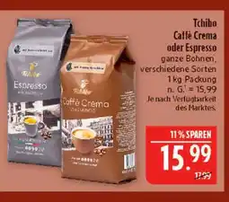 Marktkauf Tchibo caffè crema Angebot