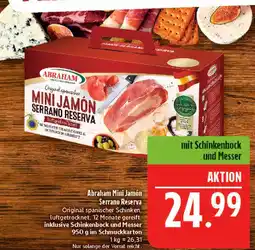 Marktkauf Abraham mini jamón serrano reserva Angebot