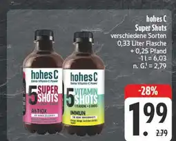 E-Center Hohes c super shots antiox Angebot