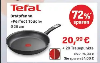 E-Center Tefal bratpfanne perfect touch Angebot