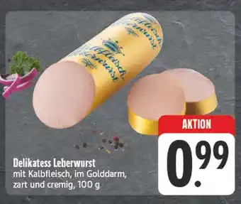 E-Center Delikatess leberwurst Angebot