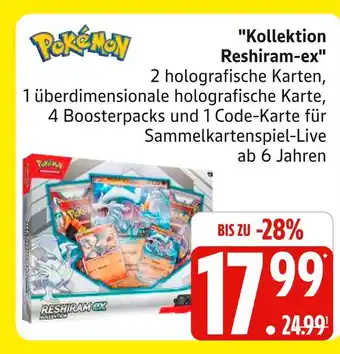 Marktkauf Pokémon kollektion reshiram-ex Angebot