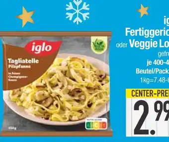 Edeka Iglo fertiggericht tagliatelle pilzpfanne Angebot