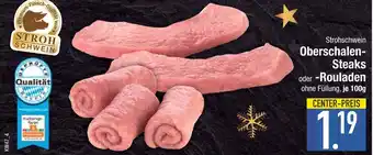 Edeka Stroh schwein oberschalen-steaks Angebot