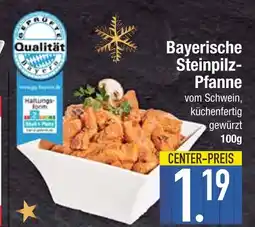 Edeka Bayerische steinpilz-pfanne Angebot