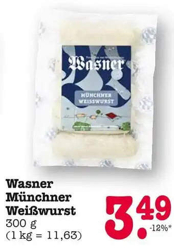 E-Center Wasner münchner weißwurst Angebot