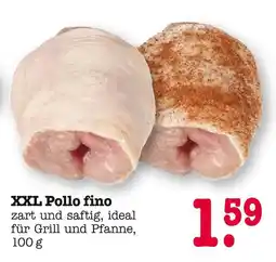 E-Center Xxl pollo fino Angebot