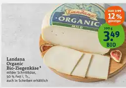 tegut Landana organic bio-ziegenkäse Angebot