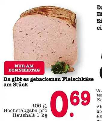 E-Center Gebackener fleischkäse am stück Angebot