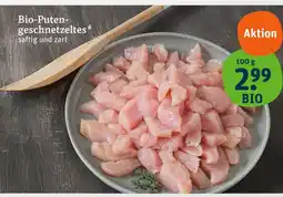 tegut Bio-putengeschnetzeltes Angebot