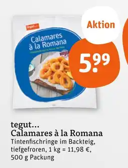 tegut Tegut... calamares à la romana Angebot